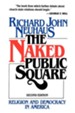 Naked Public Square, Religion and Democracy in America