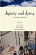 Dignity and Dying