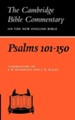 Psalms 101-150: The Cambridge Bible Commentary