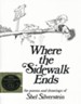 Where the Sidewalk Ends: Poems and Drawings [With CD], Edition 25 Anniversary