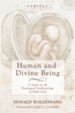 Human and Divine Being