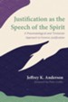 Justification as the Speech of the Spirit