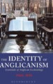 Identity of Anglicanism: Essentials of Anglican Ecclesiology