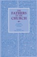 The Fathers of the Church: Saint Basil Letters, Vol. 1 (1-185)