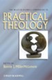 The Wiley-Blackwell Companion to Practical Theology [Hardcover]