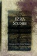 Ezra Studies