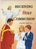 Receiving Holy Communion: How to Make a Good Communion