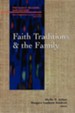 Faith Traditions & the Family