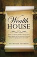 Wealth House