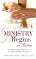 Ministry Begins at Home