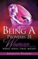 Being a Proverbs 31 Woman....What Does That Mean?