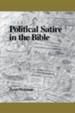 Political Satire in the Bible