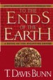 To the Ends of the Earth: A Novel of the Byzantine  Empire