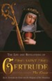 The Life and Revelations of St. Gertrude the Great