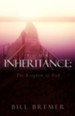 Your Inheritance: The Kingdom of God