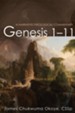 Genesis 1-11: A Narrative-Theological Commentary