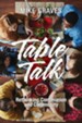 Table Talk: Rethinking Communion and Community