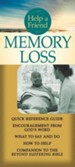 Memory Loss pamphlet: Quick Reference Guide: What to Say and Do, How to Help