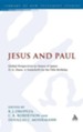 Jesus and Paul: Global Perspectives in Honor of James D. G. Dunn for His 70th Birthday