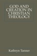 God and Creation in Christian Theology: Tyranny and Empowerment?