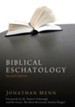 Biblical Eschatology, Second Edition, Edition 0002