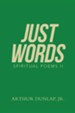 Just Words: Spiritual Poems II