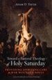 Toward a Pastoral Theology of Holy Saturday