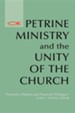 Petrine Ministry and the Unity of the Church