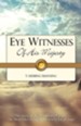 Eye Witnesses of His Majesty