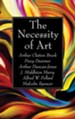 The Necessity of Art