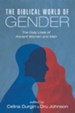 The Biblical World of Gender