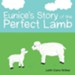 Eunice's Story of the Perfect Lamb