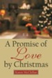 A Promise of Love by Christmas