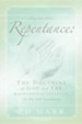 Vol 1: Repentance: The Doctrine of God and the Knowledge of Salvation (in the Old Testament)