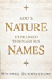God's Nature Expressed Through His Names