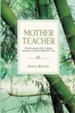 Mother Teacher