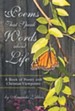 Poems That Speak Words About Life: A Book of Poetry with Christian Viewpoints