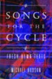 Songs for the Cycle: Fresh Hymn Texts for Church Years A, B, & C