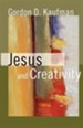 Jesus and Creativity