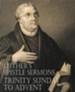 Luther's Epistle Sermons Vol. III - Trinity Sunday to Advent