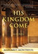 His Kingdom Come
