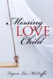 Missing Love Child