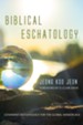 Biblical Eschatology