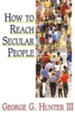 How To Reach Secular People
