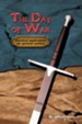 The Day of War: Practical Applications for Spiritual Warfare