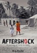 Aftershock: A Journey of Faith to Haiti