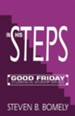 In His Steps: Good Friday Ecumenical Worship Service