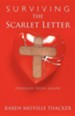 Surviving the Scarlet Letter: Freedom from Shame