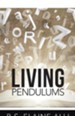 Living Pendulums