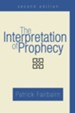 The Interpretation of Prophecy, Second Edition, Edition 0002